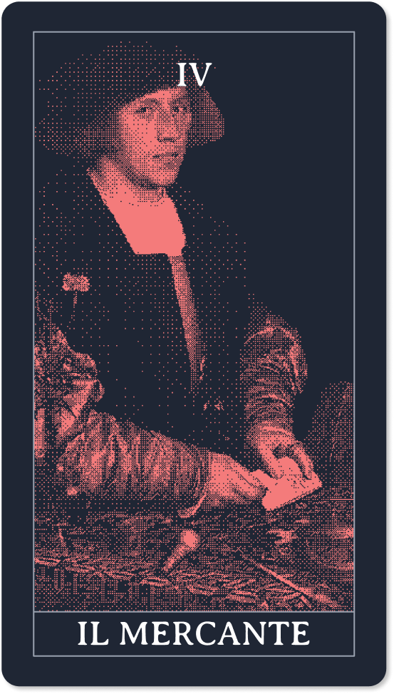 Carta IV: Il Mercante
